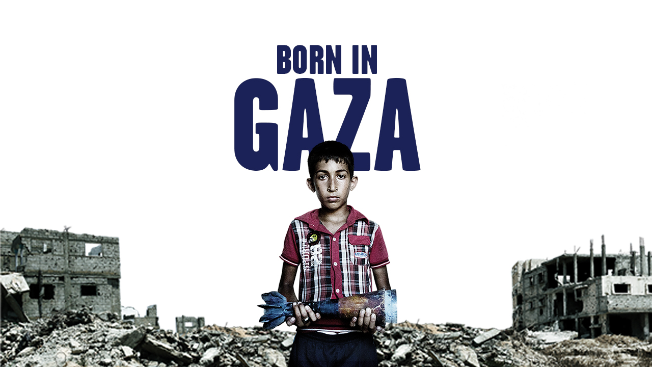 Born in Gaza