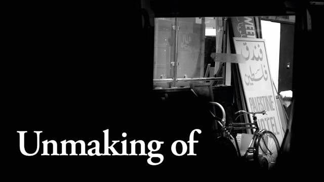 Unmaking Of