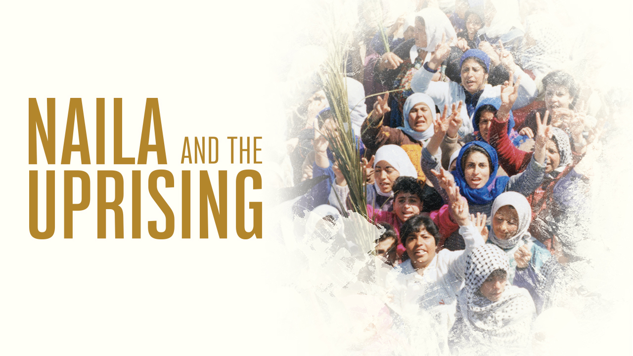 Naila and the Uprising
