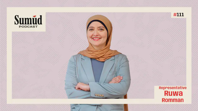 Rep. Ruwa Romman - Episode 26