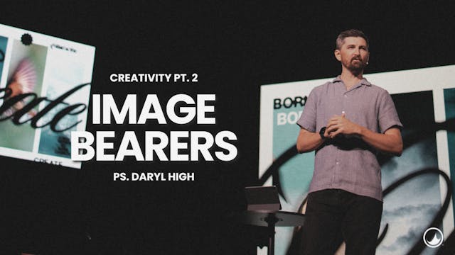 Image Bearers | Daryl High