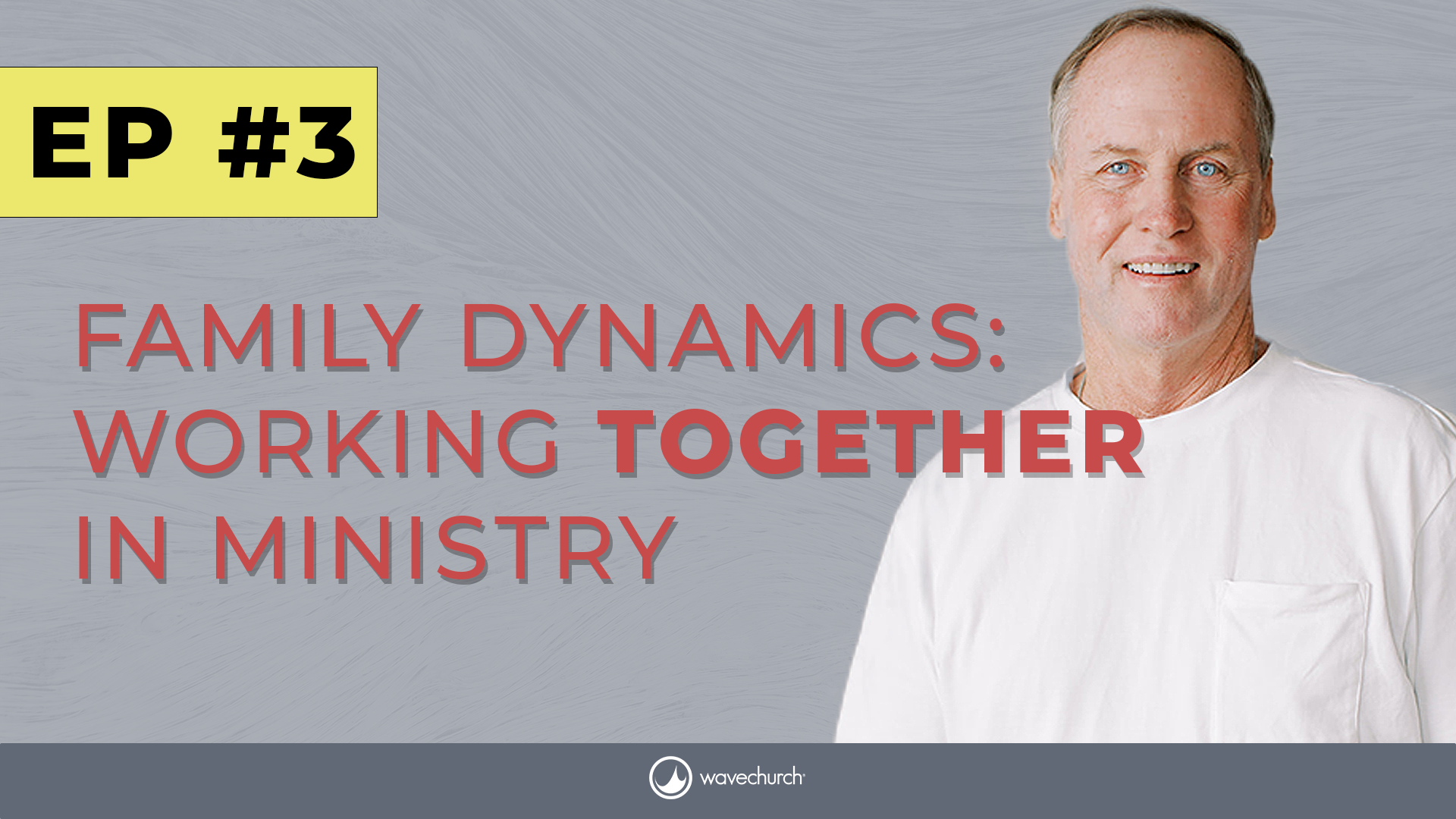 Family Dynamics: Working Together In Ministry | Ep 3
