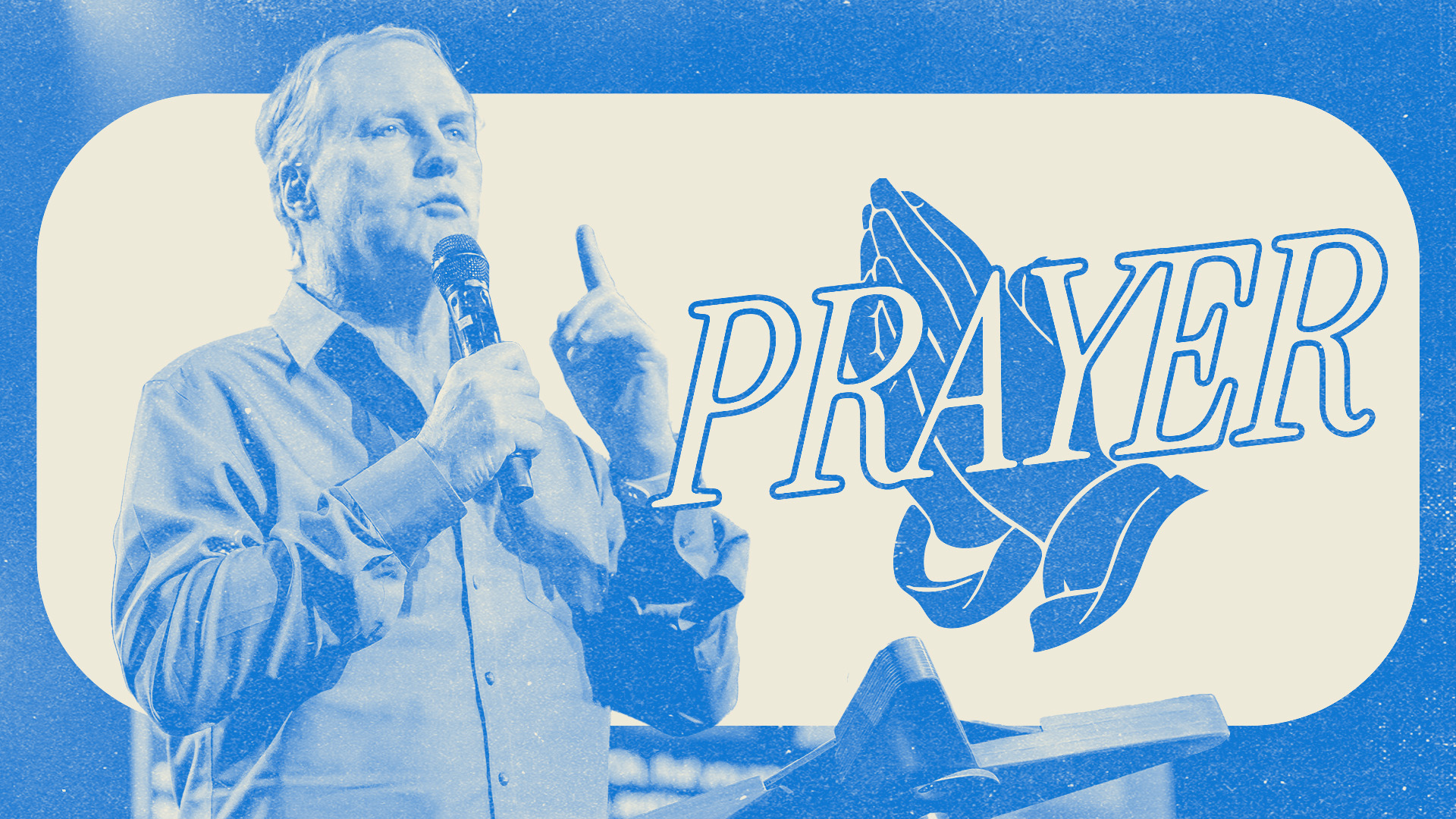 Prayer | Steve Kelly
