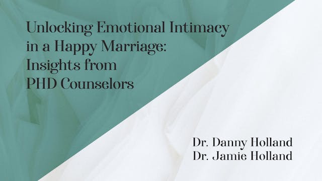 Unlocking Emotional Intimacy in a Hap...