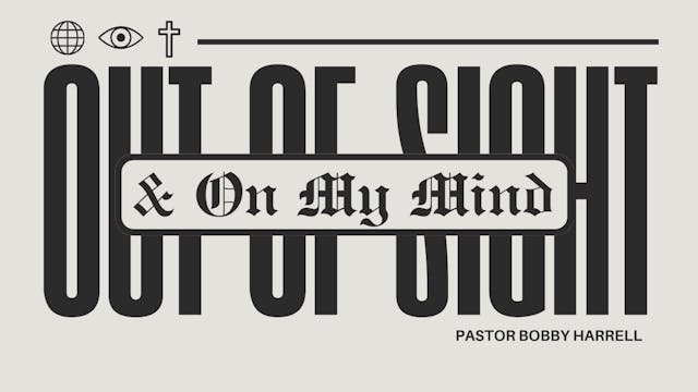 Out Of Sight & On My Mind | Bobby Har...