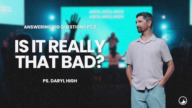 Is it Really That Bad? | Daryl High