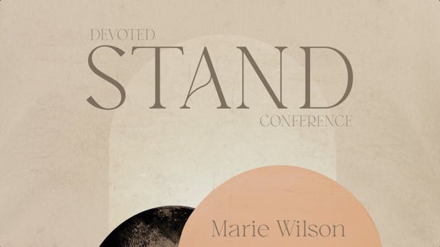 Marie Wilson | Stand Testimony