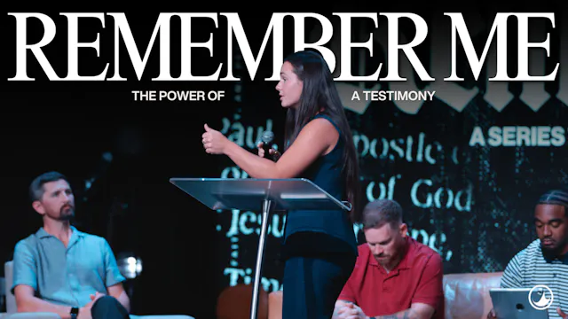 The Power of a Testimony | Remember M...