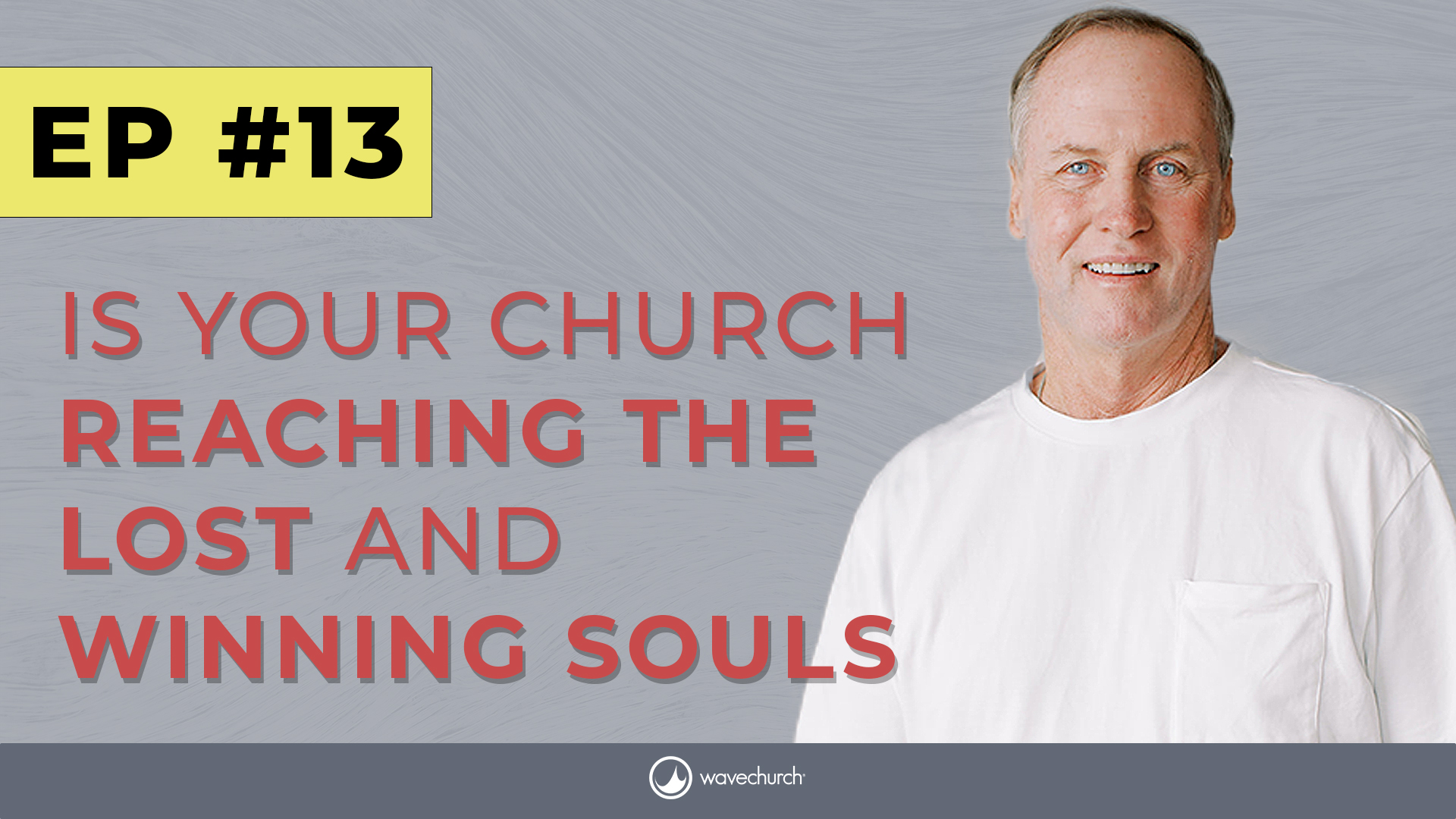 Being a Soul Winning Church | Ep13