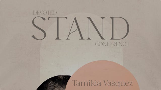 Tamikia Vasquez | Stand Testimony