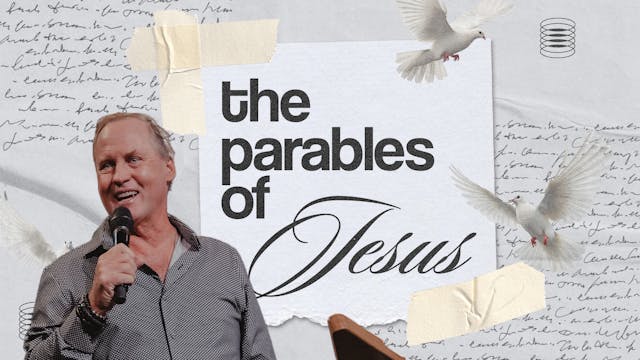 Parables of Jesus Pt 1 | Steve Kelly