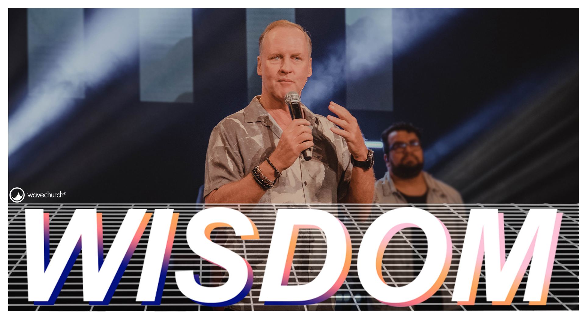 Wisdom || Steve Kelly