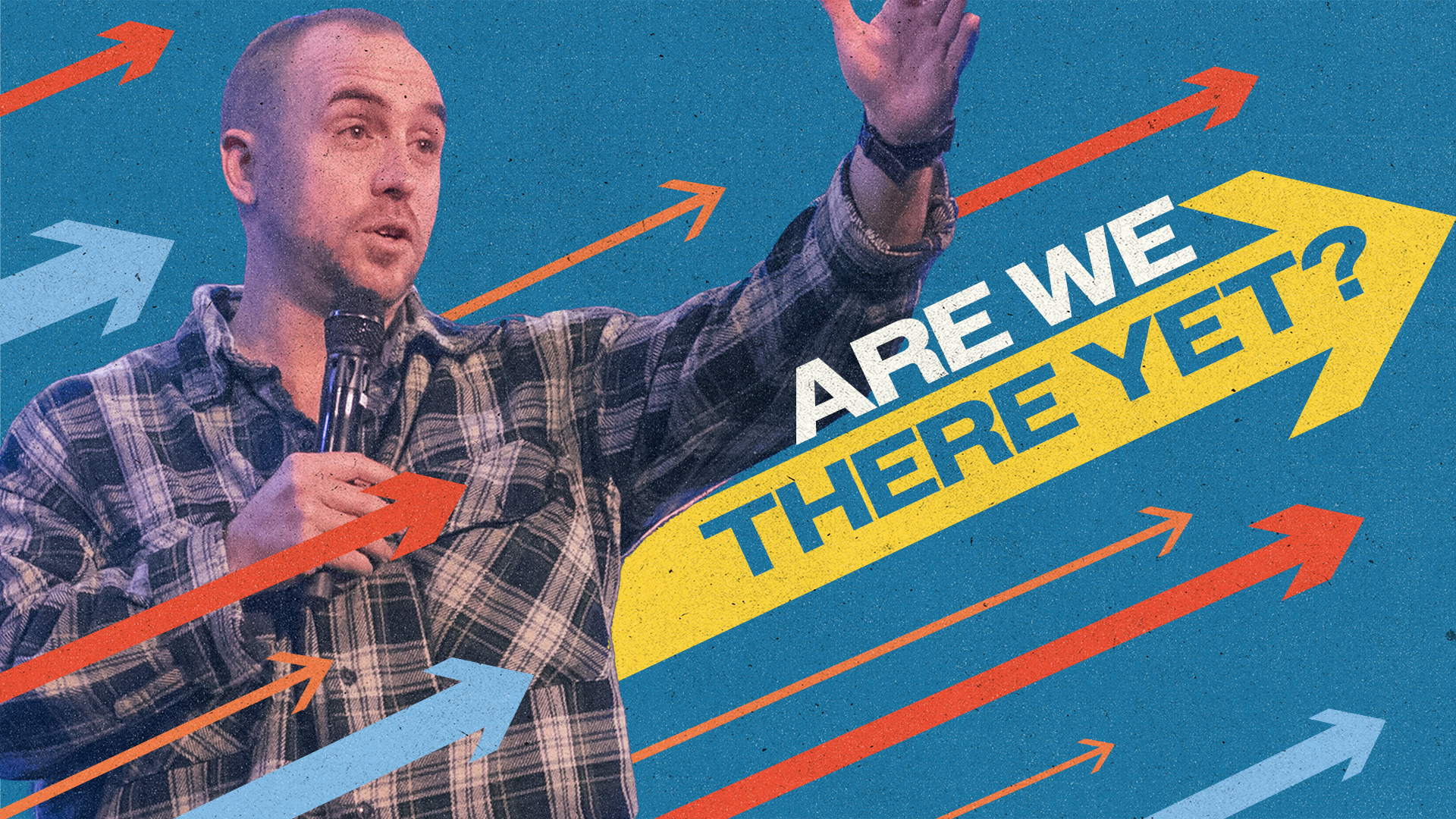 Are we There Yet? | Josh Kelly