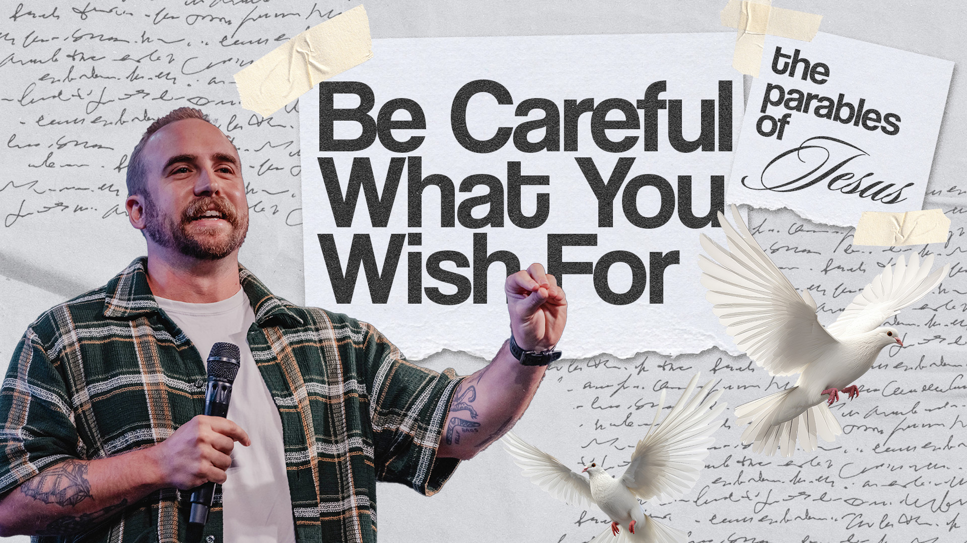 Be Careful What You Wish For | Parables of Jesus Pt 8 | Josh Kelly 