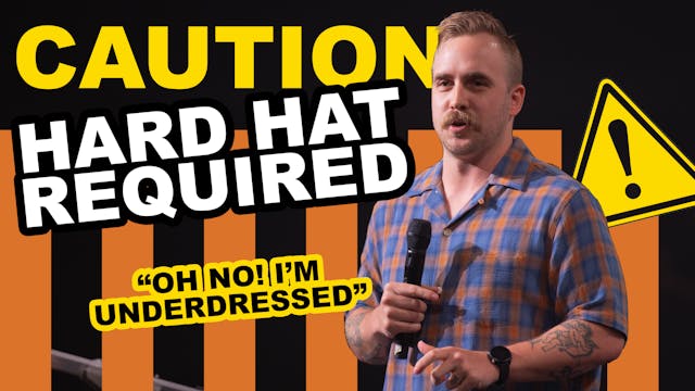 Hard Hat Required | Josh Kelly