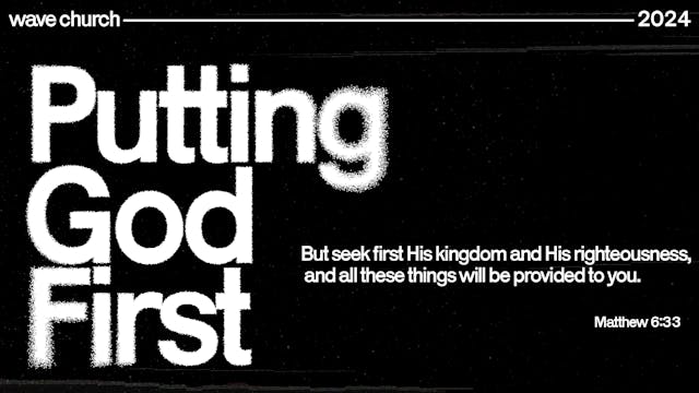 Putting God First Pt 3 | Jared Klingm...