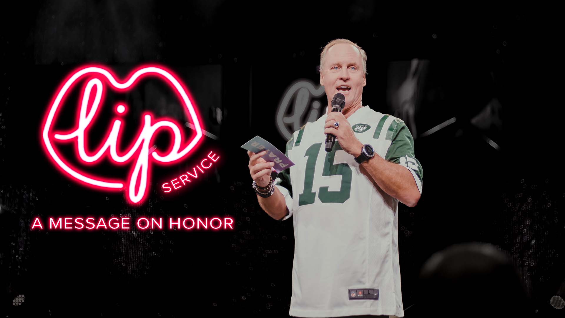 Steve Kelly || Lip Service - A message on honor - PT1