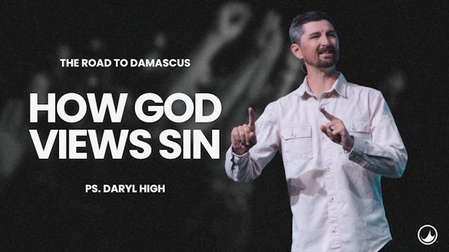 How God Views Sin | Daryl High