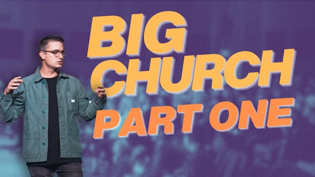 Big Church Pt. 1 | Bobby Harrell 