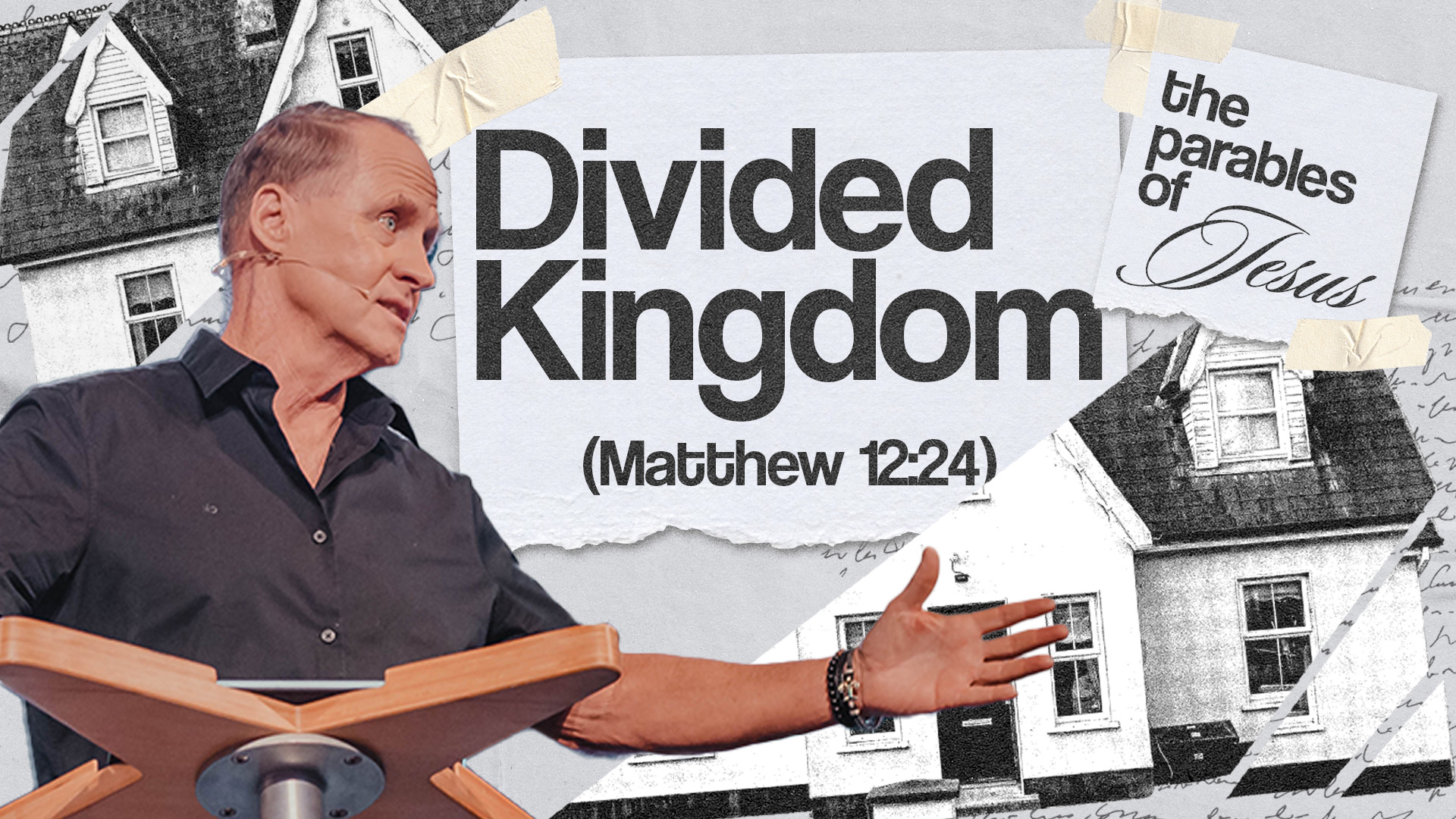 The Divided Kingdom | The Parables of Jesus Pt 6 | Steve Kelly