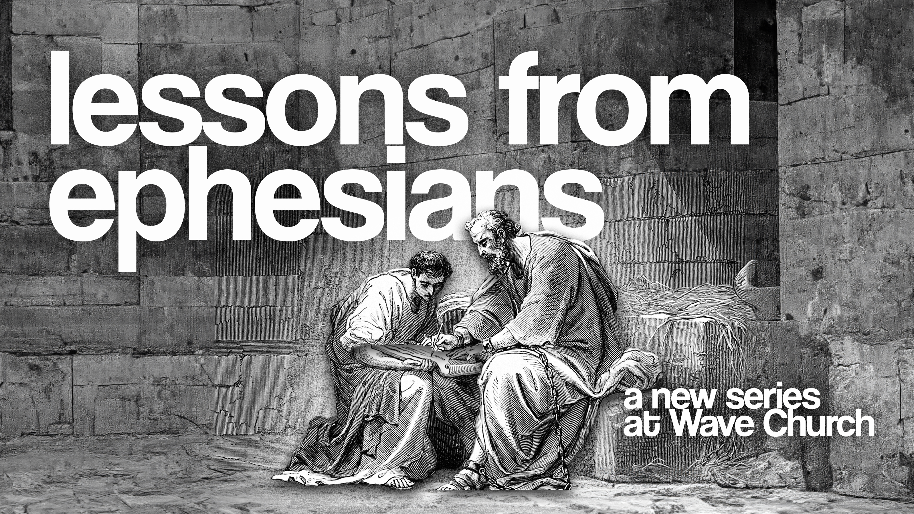 Lessons From Ephesians