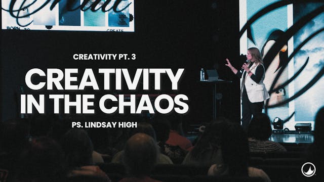 Creativity in Chaos | Lindsay High