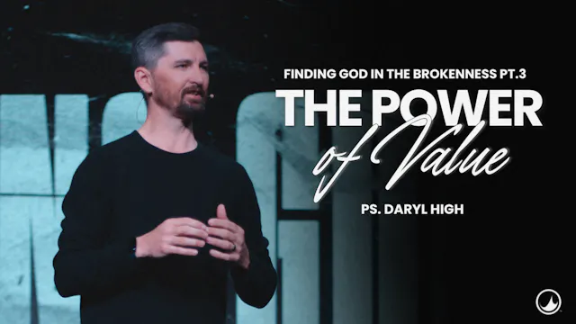 The Power of Value | Daryl High
