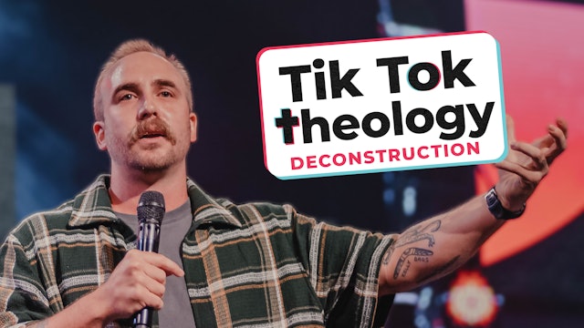 TikTok Theology Pt 4 | Josh Kelly