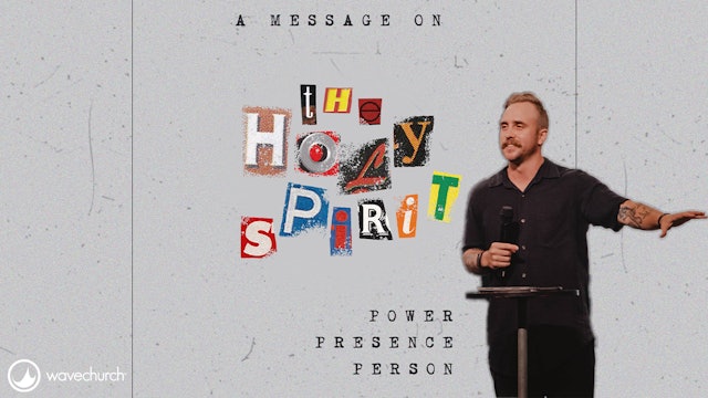 Josh Kelly | Holy Spirit Part 3  