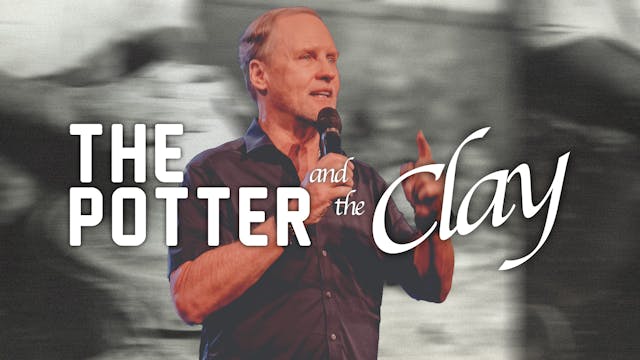 The Potter and the Clay | Steve Kelly
