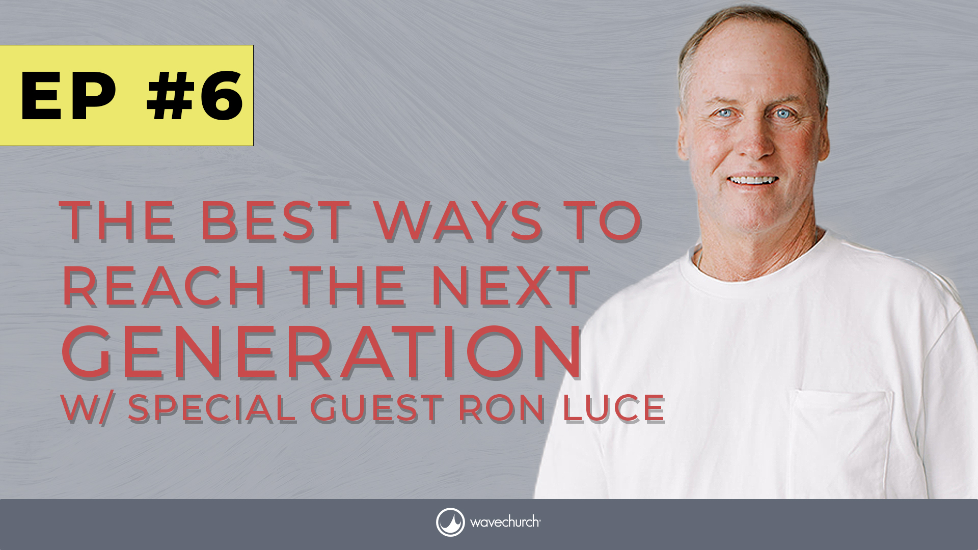 You're Missing the Next Generation in Your Church | Ep 6