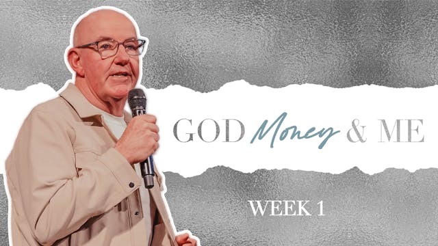 God, Money & Me | Week 1 | Paul de Jong