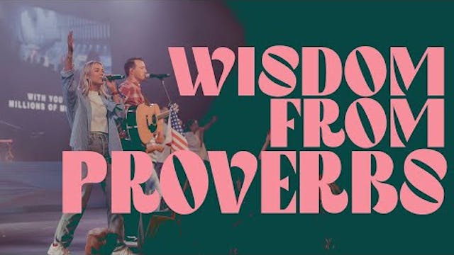 Wisdom from Proverbs || Steve Kelly
