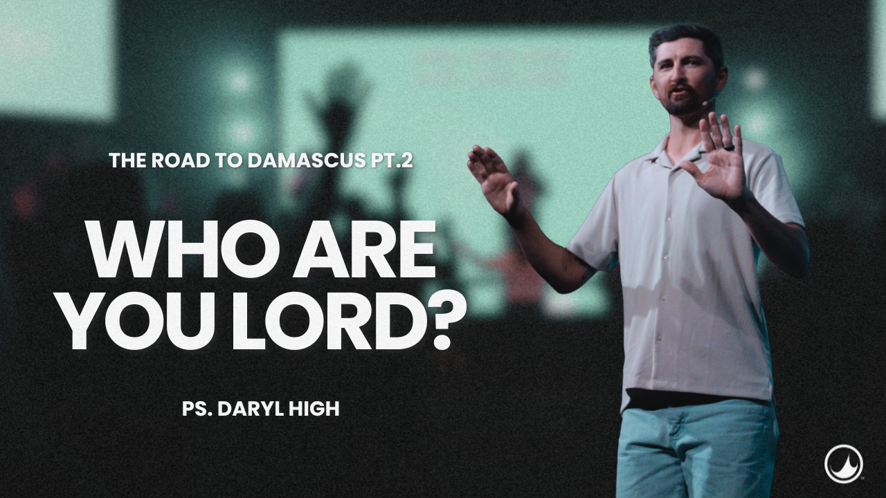 The Road to Damascus | Daryl High | Part 2