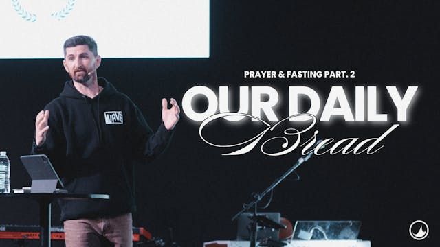 Prayer & Fasting | Part 2 | Daryl High