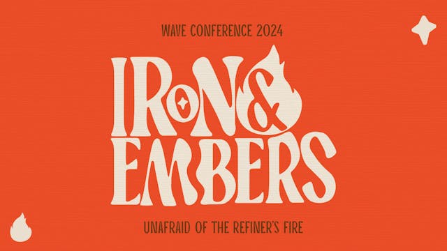 Iron & Embers Conference 2024