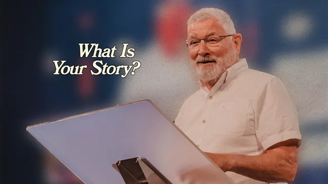 What Is Your Story? | Chip Judd