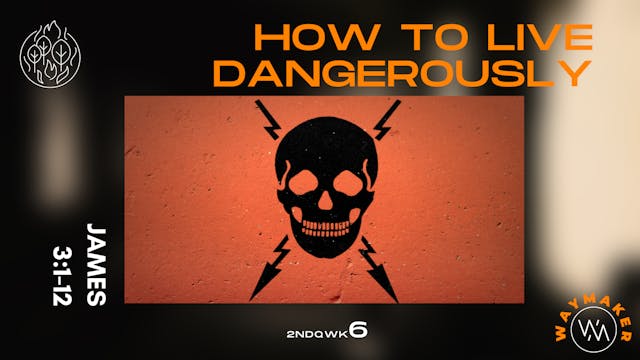 James: How To Live Dangerously - Epis...
