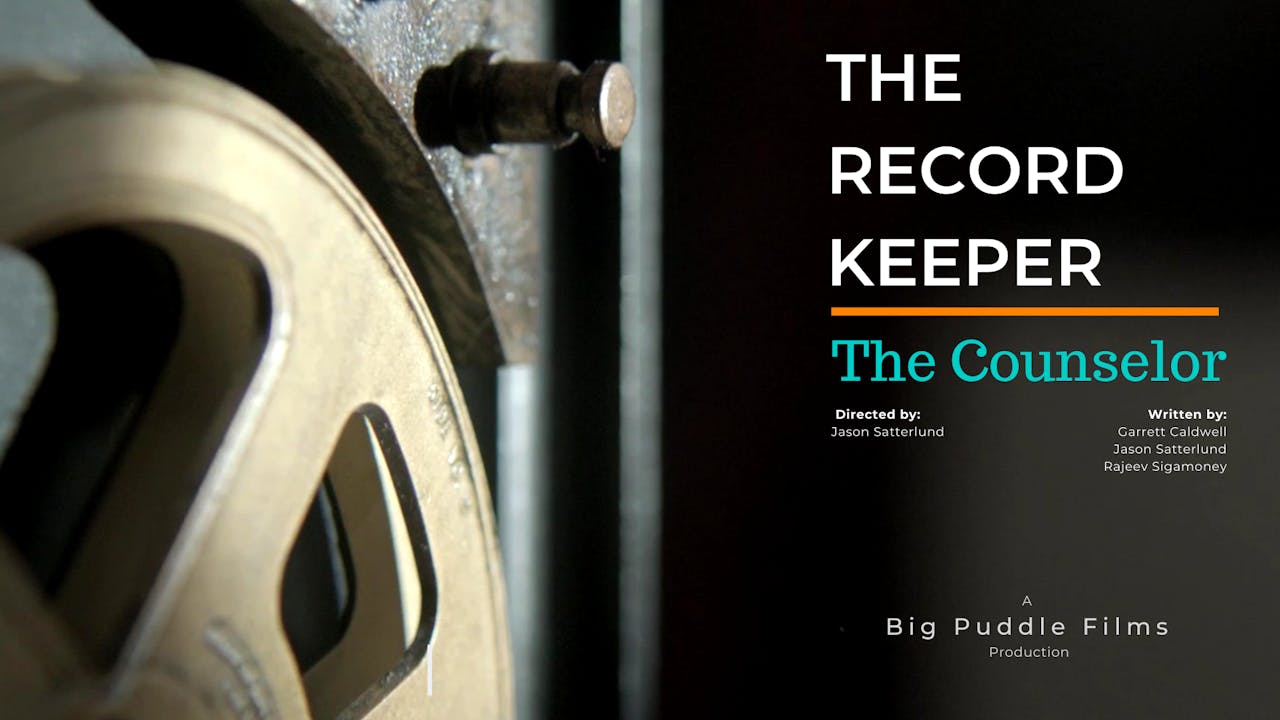 The Record Keeper Episode 10: The Counselor THE RECORD KEEPER