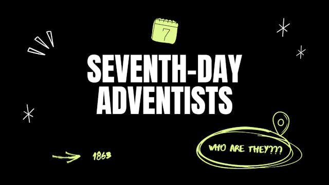 Seventh-day Adventists - Who Are They?