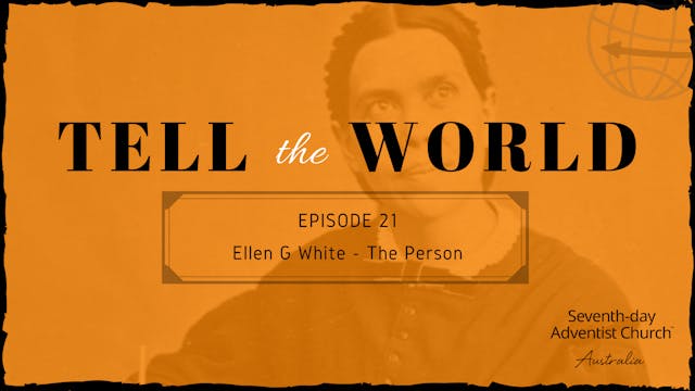 Ellen G White - The Person