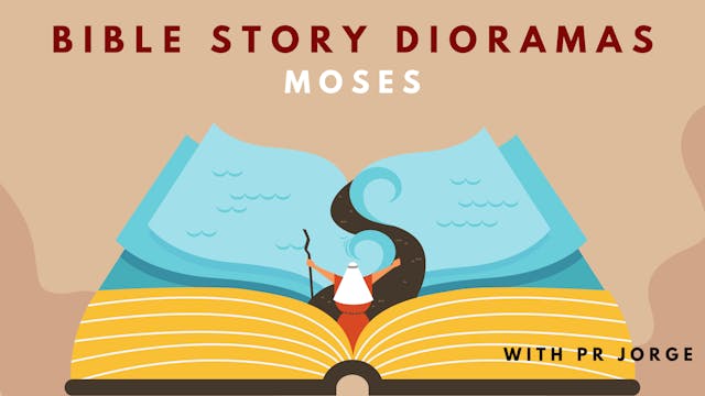 Bible Story Dioramas: Moses