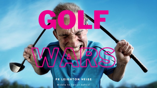 Golf Wars - Leighton Heise