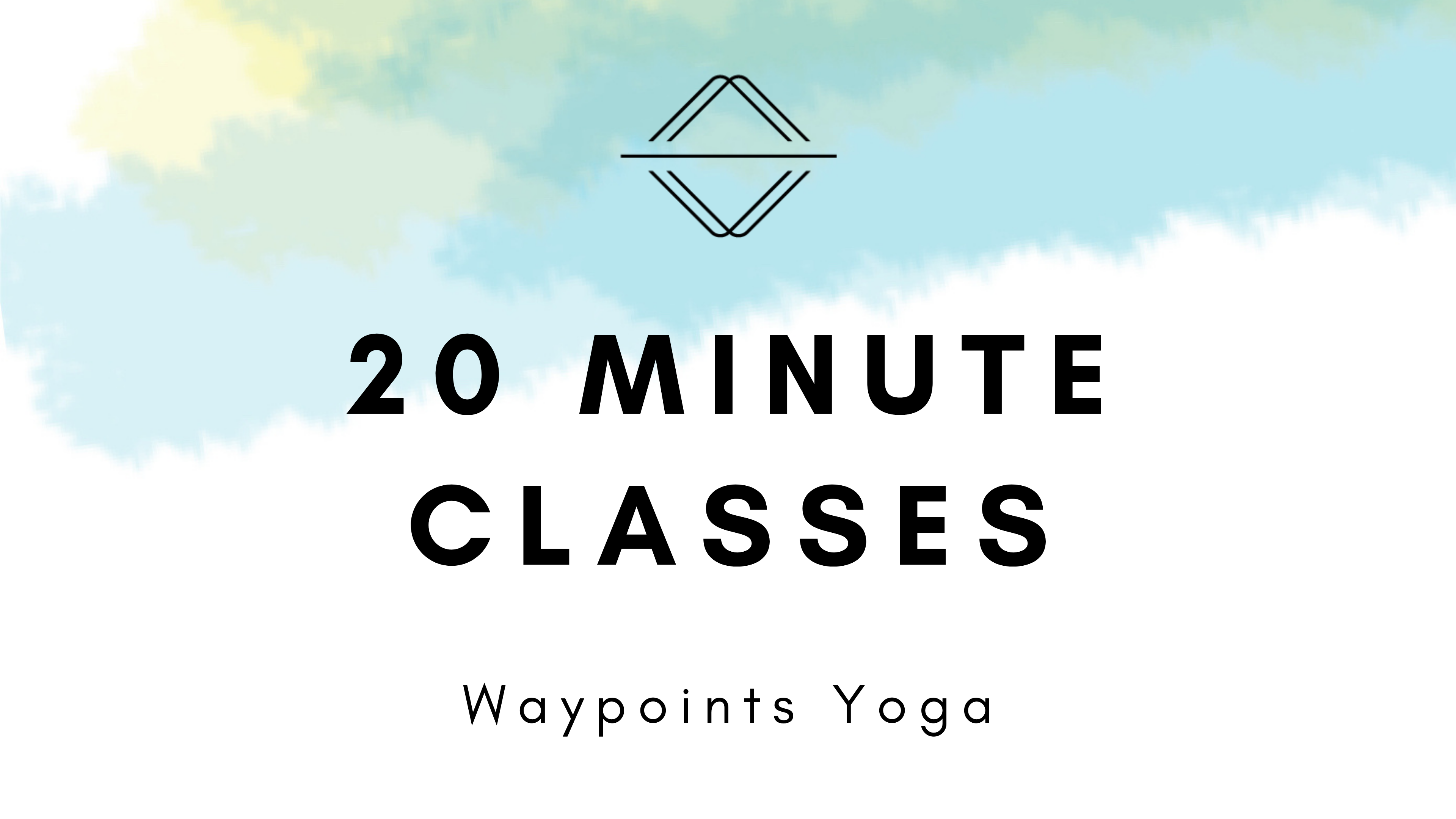 20 Minute Yoga Classes