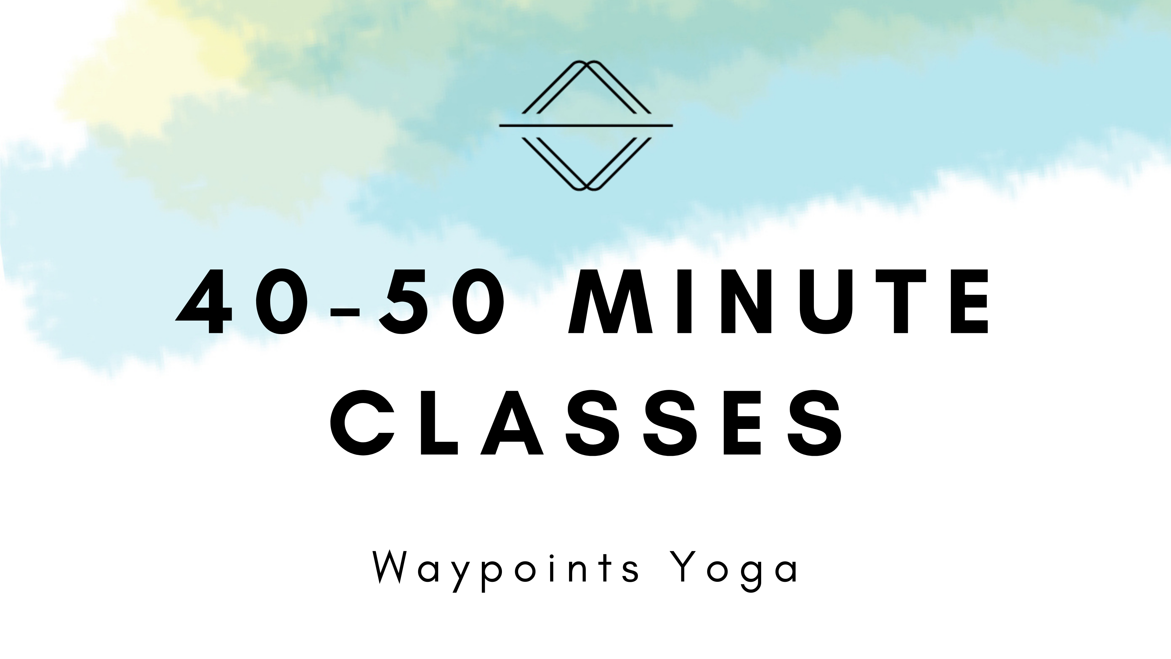 40-50 Minute Classes