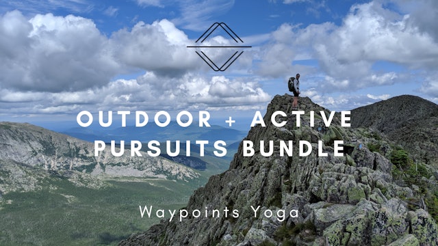 Yoga for Outdoor & Active Pursuits Class Bundle