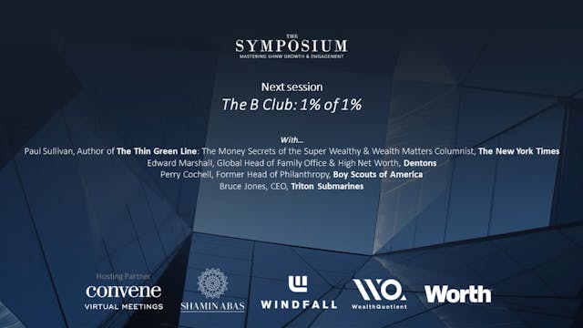 UHNW Symposium Growth Strategies Bill...