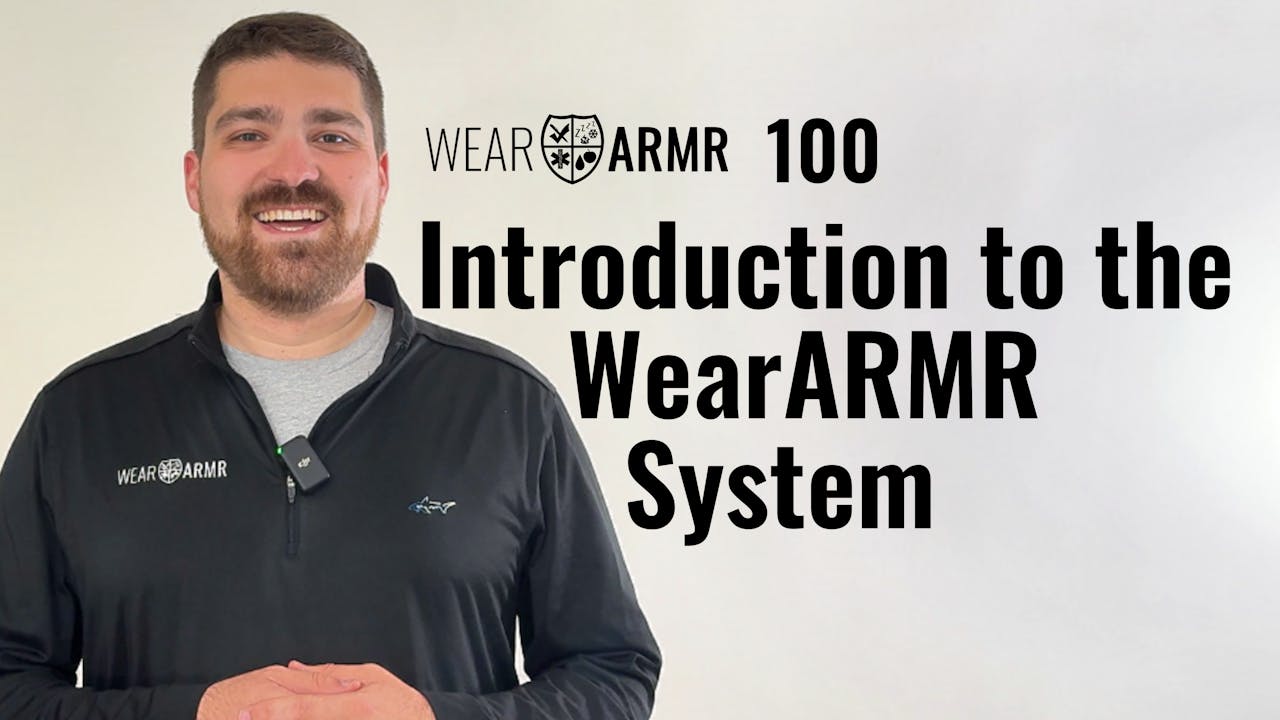WearARMR 100: Introduction to the WearARMR System