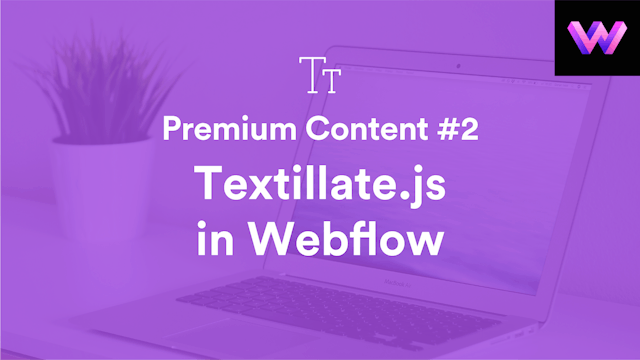Premium Content #2 | Textillate.js in Webflow | WebDev For You