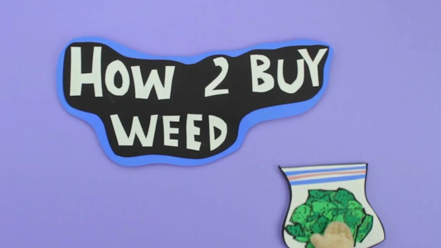 How 2 Buy Weed